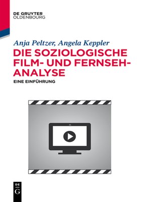 cover image of Die soziologische Film- und Fernsehanalyse